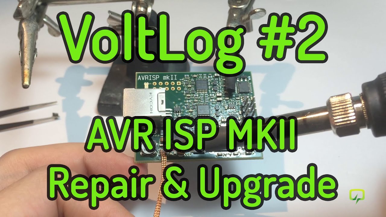 VoltLog #2 - Ремонт и обновление AVR ISP MKII