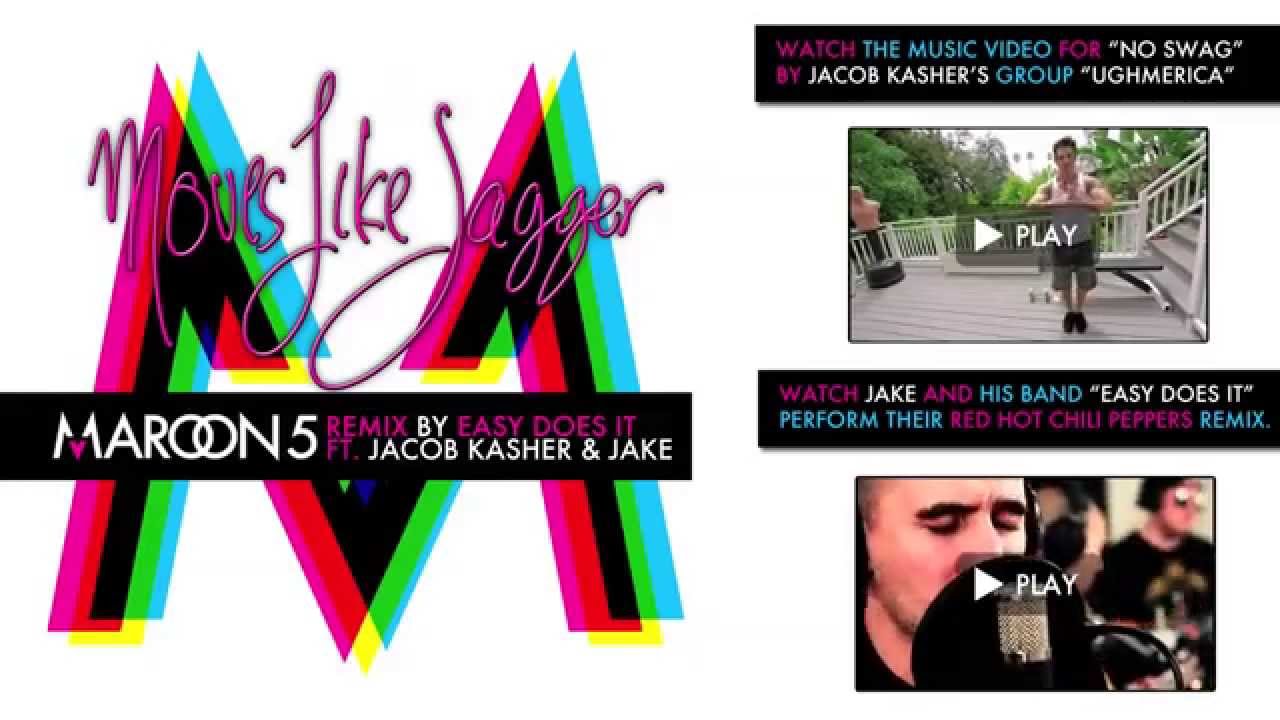Maroon 5 - Moves Like Jagger (Easy Does It Remix) ft. Jacob Kasher