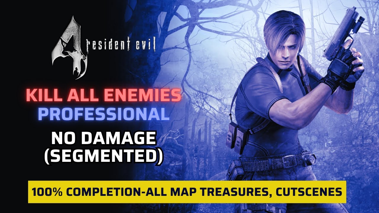 [Resident Evil 4] Kill All Enemies | No Damage (Segmented) Professional | 100% Completion (PC)