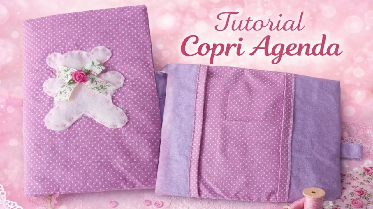 L'accessorio perfetto: Crea la tua custodia per agenda in tessuto📔🖊️ tutorial
