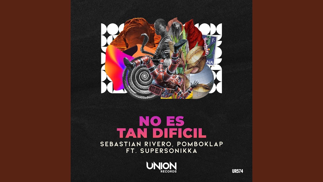 No Es Tan Dificil (feat. SUPERSONIKKA) (Pomboklap Club Vision)