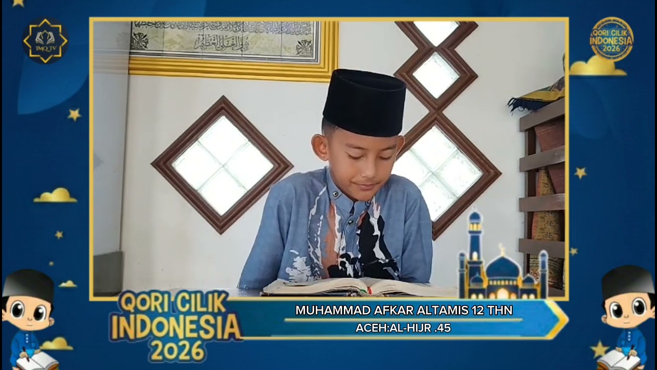 TOP 30||MUHAMMAD AFQAR AL-TAMIS 12 THN |ACEH|QORI CILIK INDONESIA 2026||