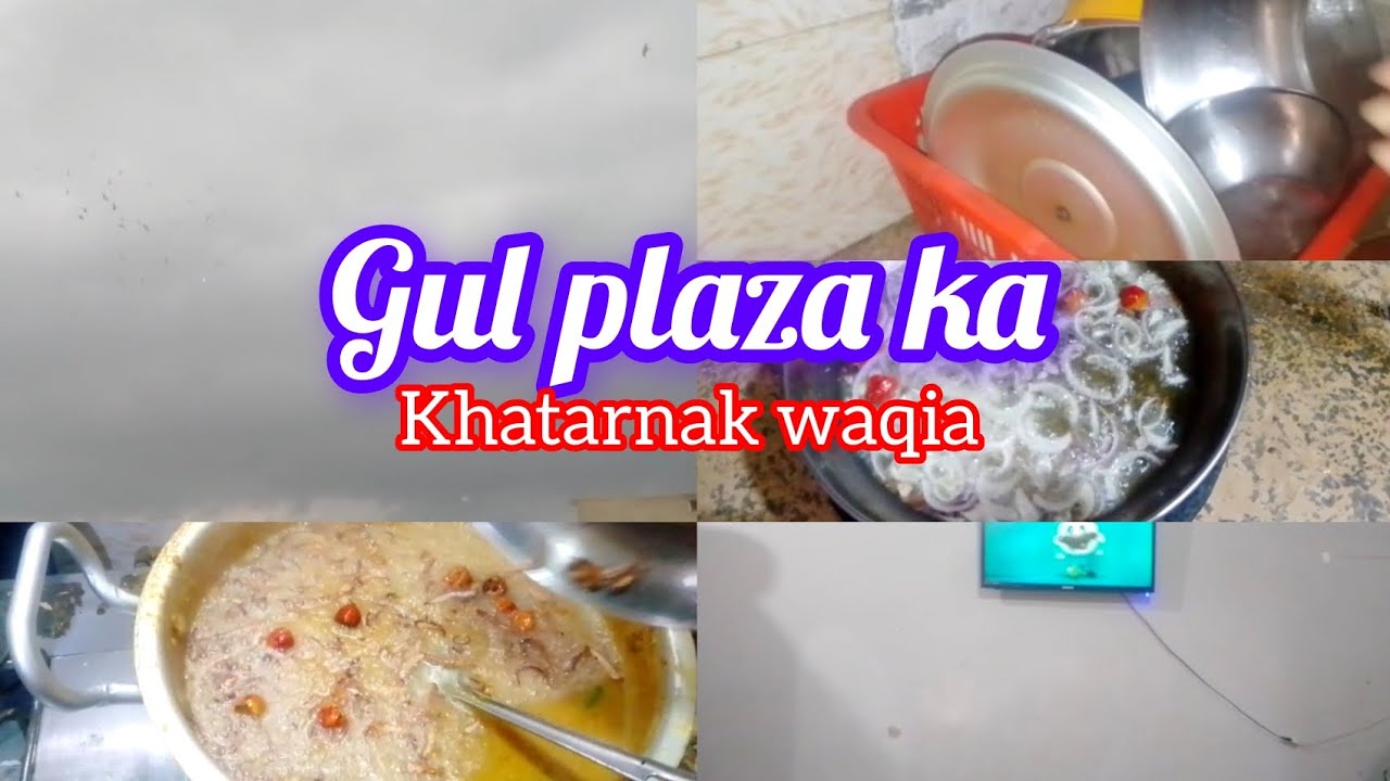 Gul Plaza Ka Dardnaak Waqia | Reality That Shook Everyone || Karachi me itna thanda mosam hogya ❤️🤲