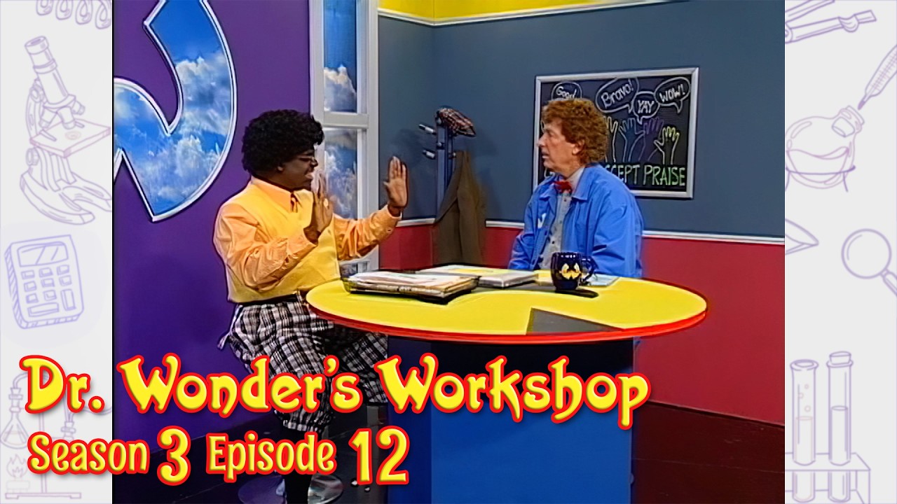 Dr Wonder's Workshop (ASL) | Season 3 | Episode 12 | Give and Accept Praise | David O. Reynolds
