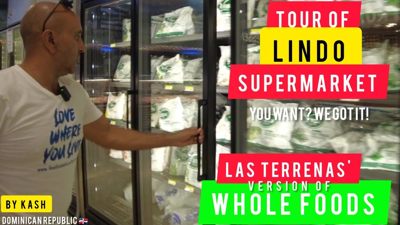 The WHOLE FOODS of LAS TERRENAS | Find Fresh Find Organic Find it ALL HERE | by KASH