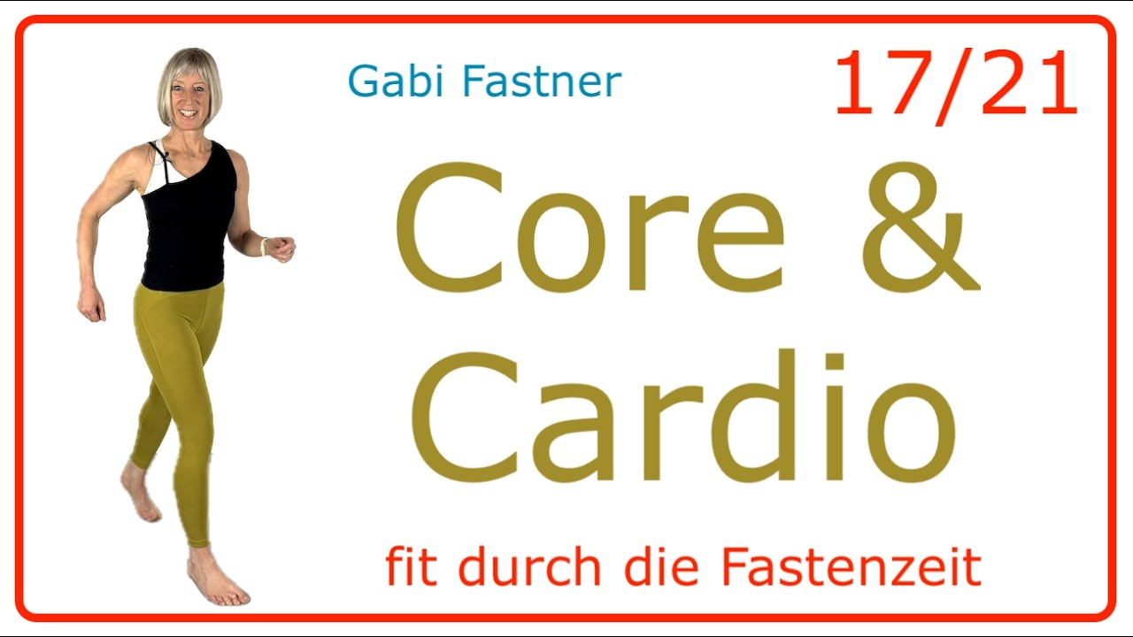 17/21 ☀️ 40 min. core & cardio | Bauchumfang reduzieren, ca. 4700 Schritte und 320 Kcal verbrennen