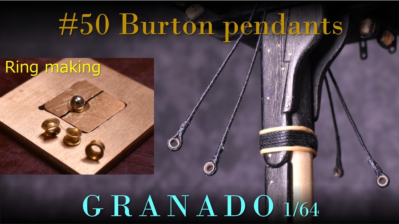 model ship building／Burton pendants【GRANADO_50】victorymodels 1/64