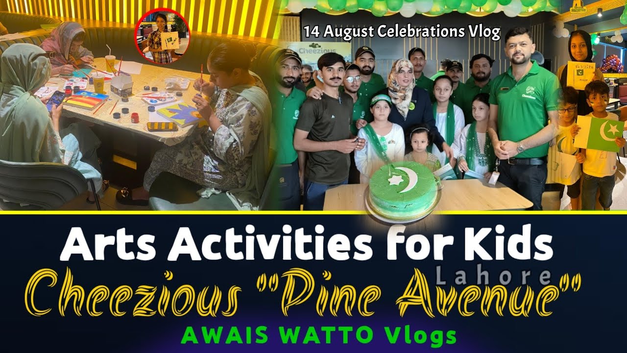 Cheezious Arts Activities for Kids | Cheezious Pine Avenue | AWAIS WATTO Vlogs