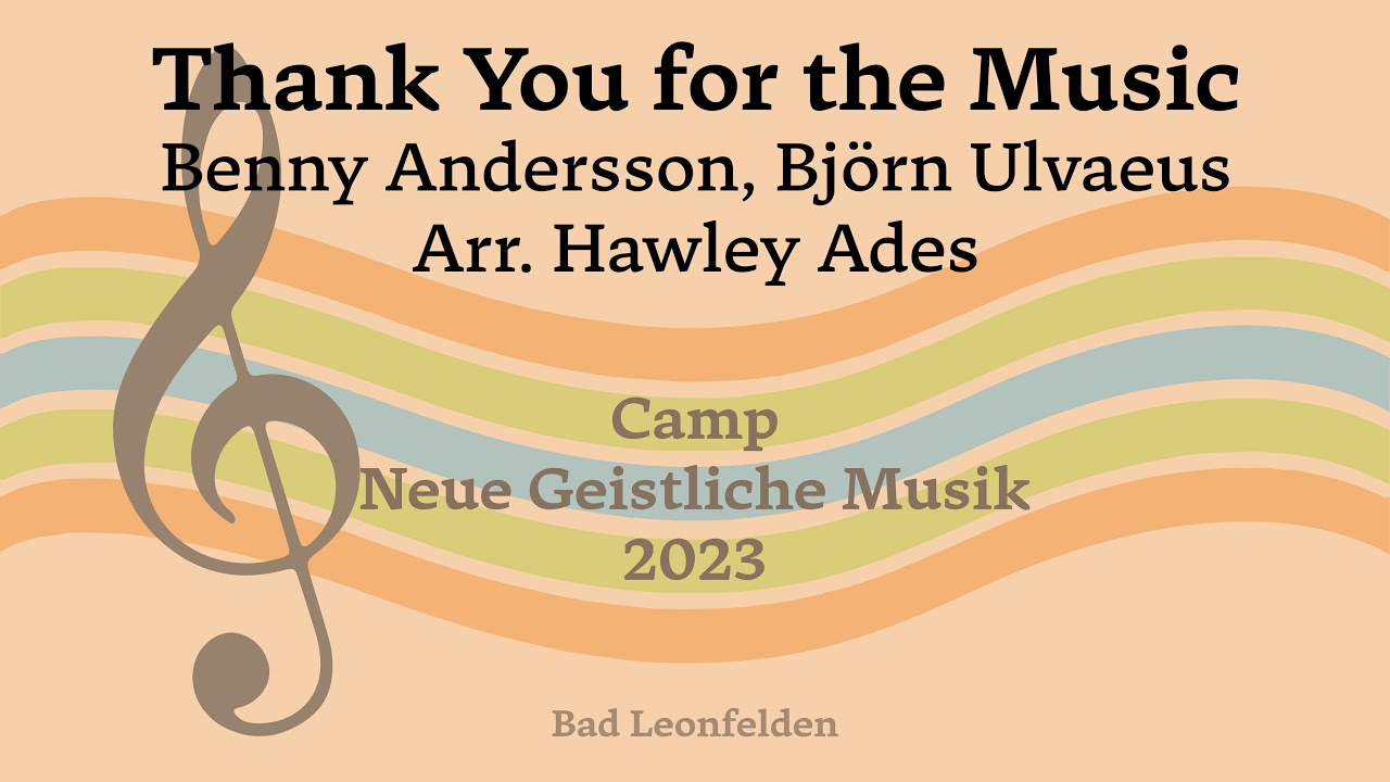 Thank You for the Music - Benny Andersson, Björn Ulvaeus, Arr. Hawley Ades | Bad Leonfelden 2023