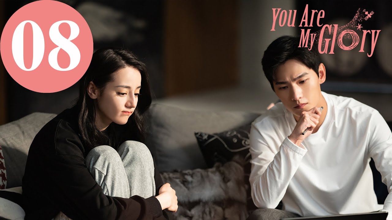 ENG SUB | You Are My Glory | EP08 | 你是我的荣耀 | Yang Yang, Dilraba
