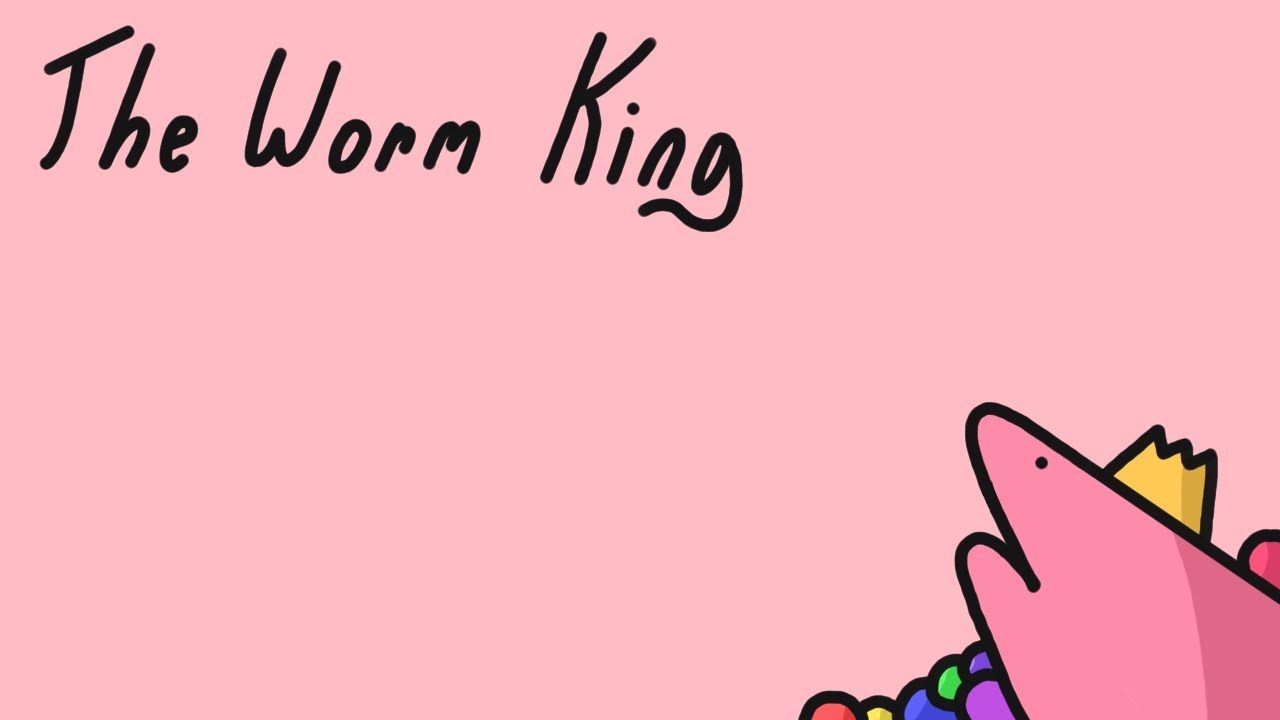 The Worm King