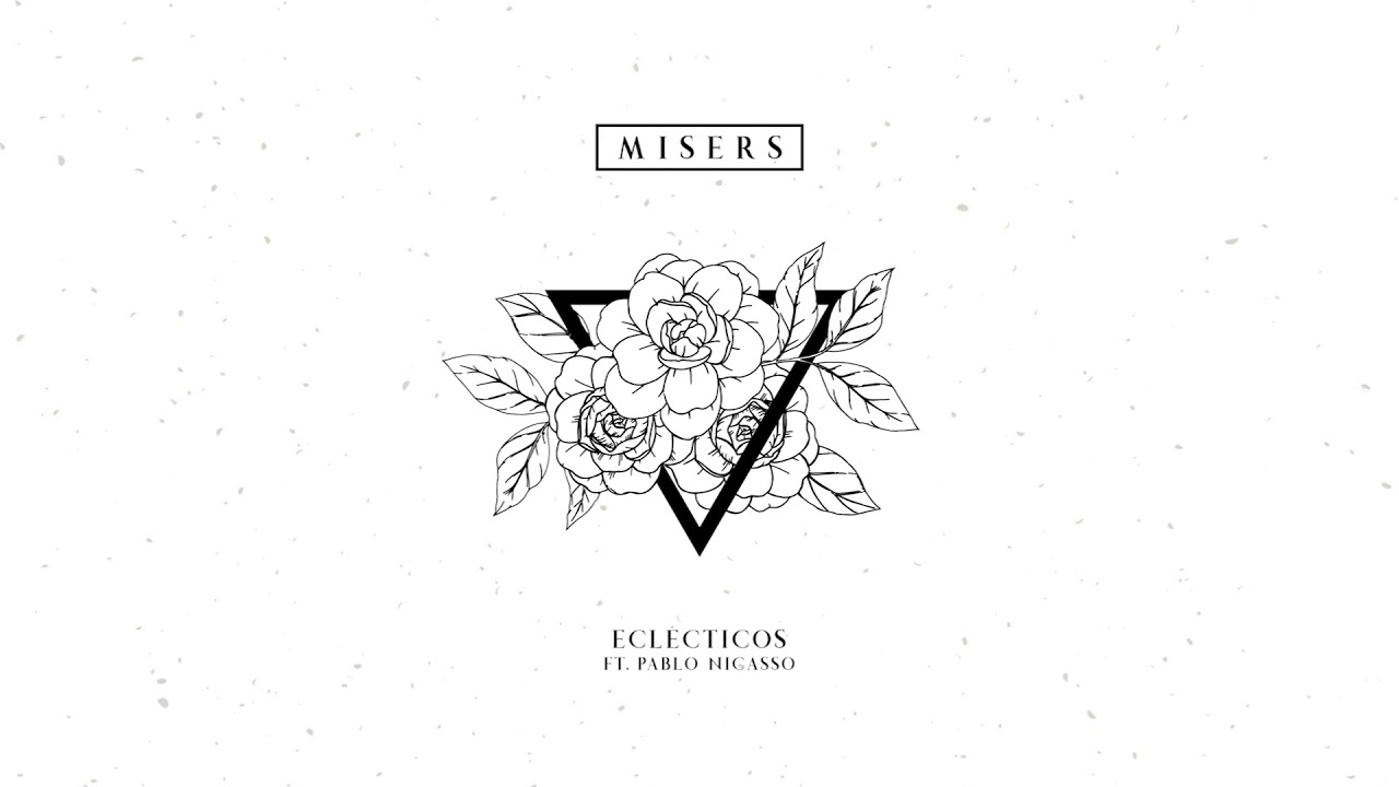 MISERS-ECLÉCTICOS (FT. PABLO NICASSO) (LA JUNGLA BAND) (AUDIO OFICIAL)