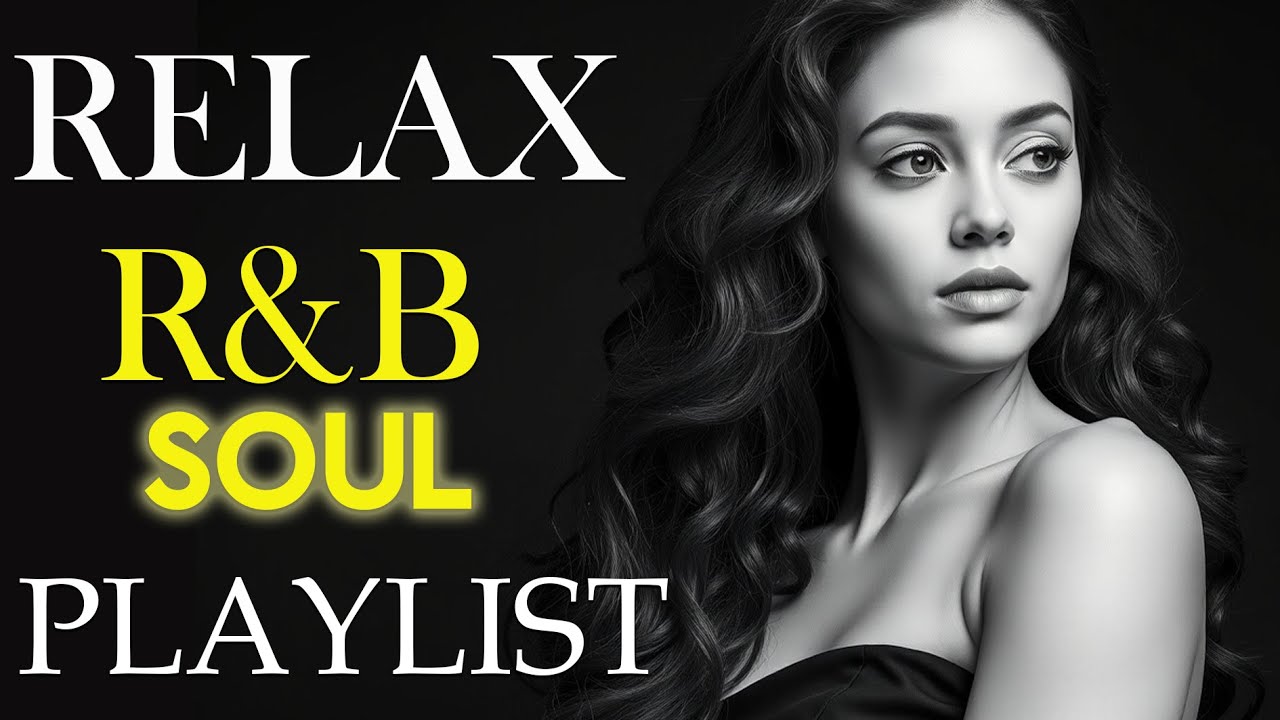 【R&B Soul】Deep Chill Playlist – Chill R&B Ballads for Gentle Healing & Love