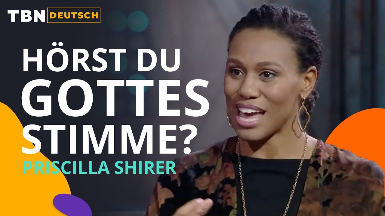 Priscilla Shirer: Gott will durch eine aktive Beziehung mit dir sprechen | Praise auf Deutsch
