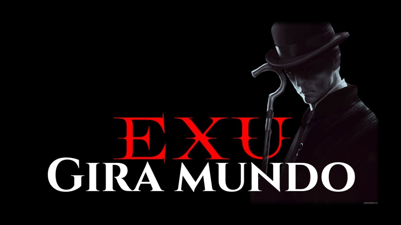 PONTO DO EXU GIRA MUNDO
