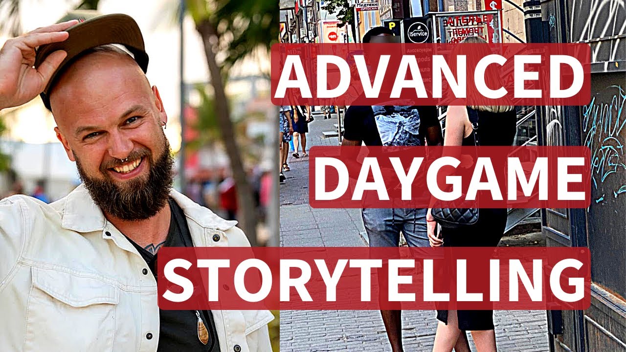 Advanced Daygame Storytelling Without Copy/Paste Lines