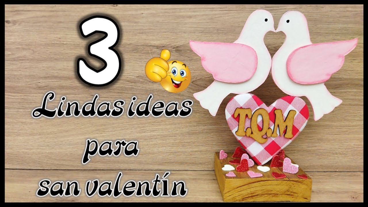 3 LINDAS IDEAS PARA REGALAR EN SAN VALENTÍN - Manualidades para vender - Crafts for Valentine's Day