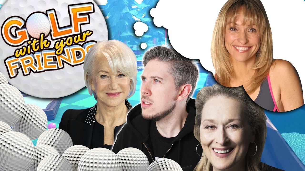 Helen Mirren or Meryl Streep?  (Golf With Your Friends)