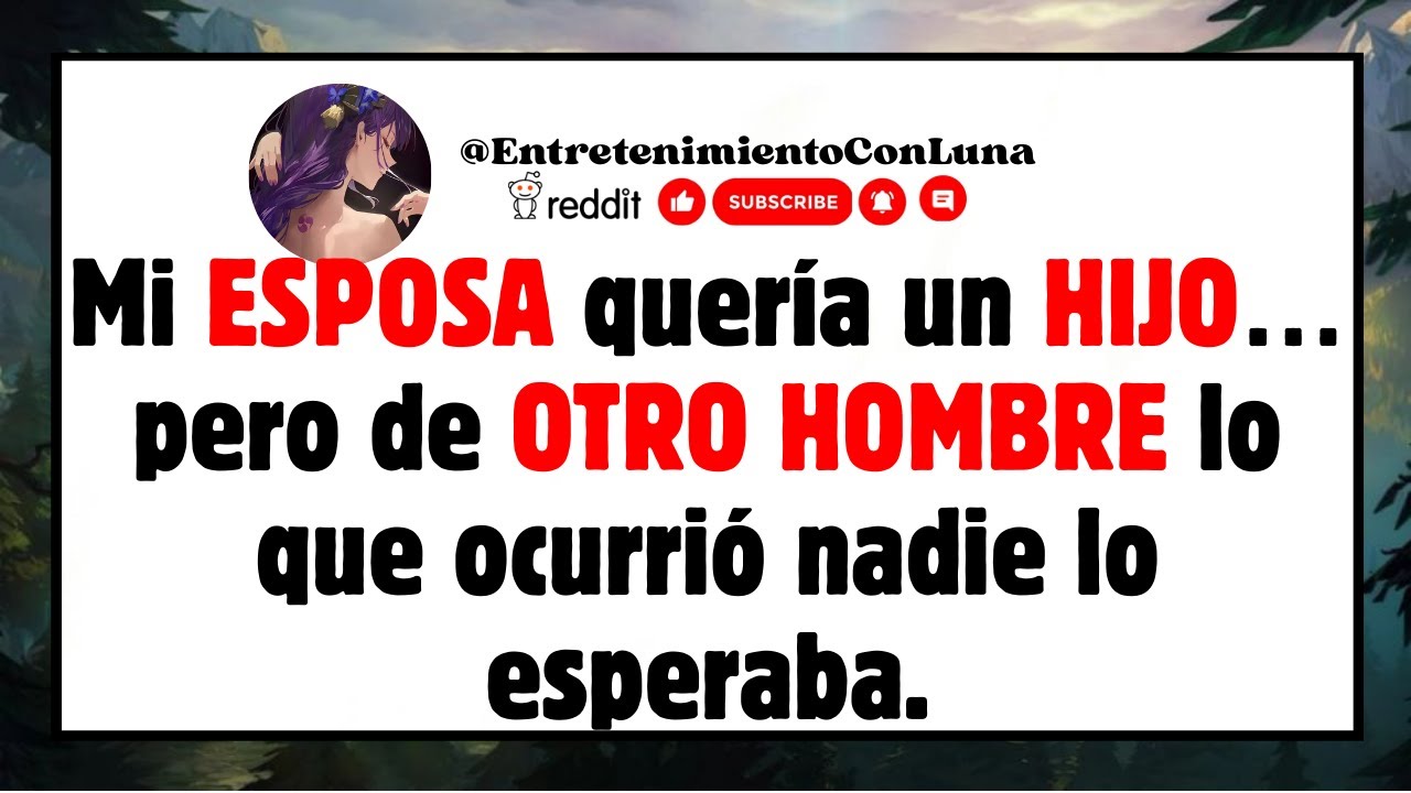 Mi ESPOSA quería un HIJO… pero de OTRO HOMBRE lo que ocurrió nadie lo esperaba.