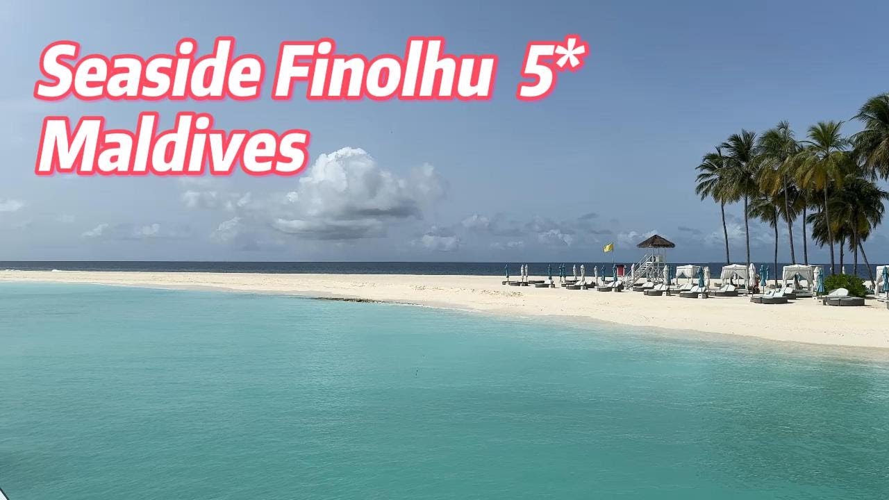 Seaside Finolhu  5* Maldives обзор отеля