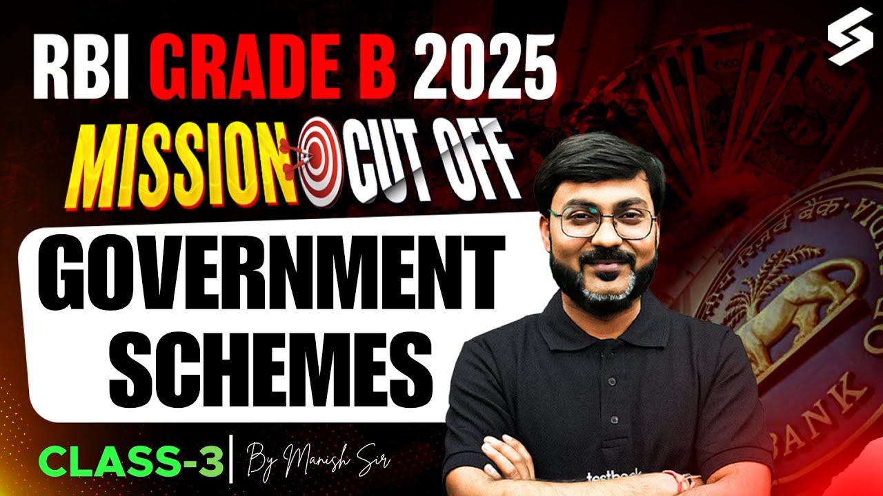 Government Schemes For RBI Grade b 2025 | RBI Grade B Government Schemes by Manish Sir #3