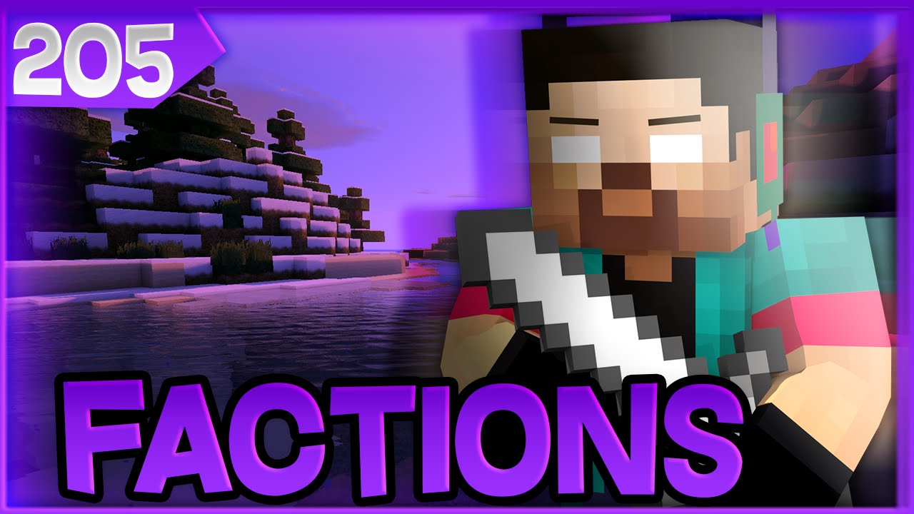 Minecraft FACTIONS w/NoahCraftFTW #205 