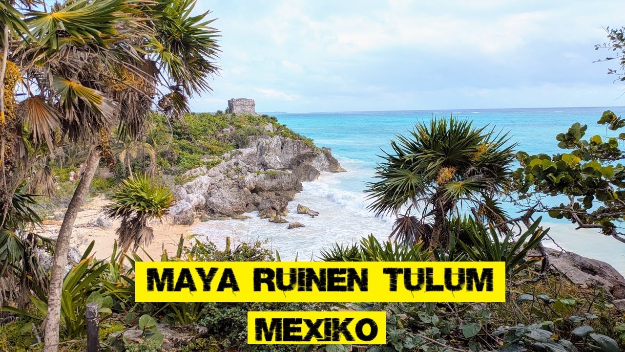 Maya St&auml;tte Ruinen in Tulum am Traumstrand - Mexiko
