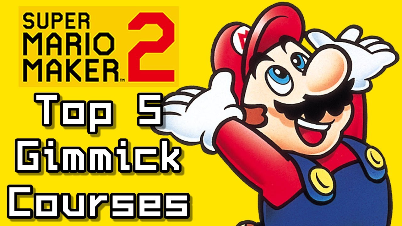 Super Mario Maker 2 Top 5 GIMMICK COURSES (Switch)