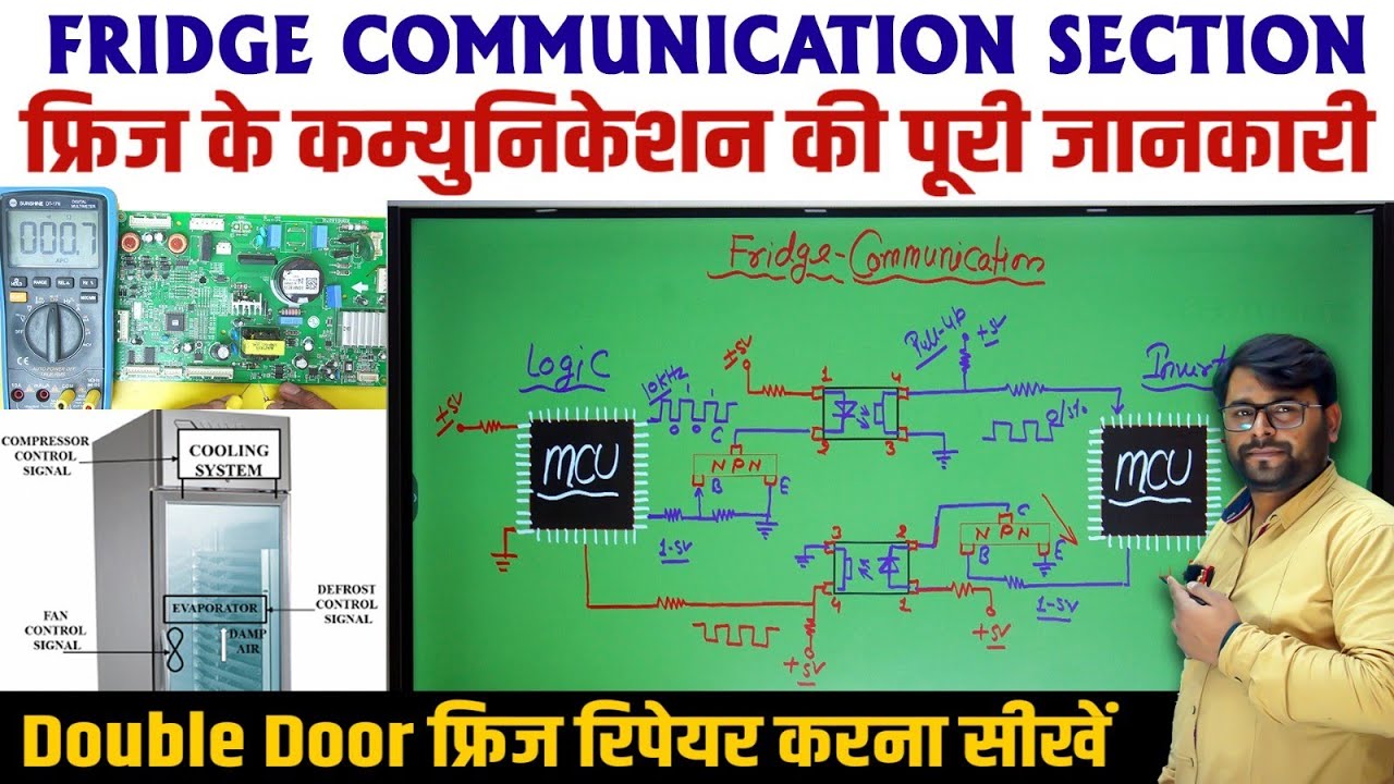 FRIDGE PCB COMMUNICATION TUTORIAL | REFRIGERATOR PCB REPAIR | FRIDGE PCB REPAIRING COURSE DELHI