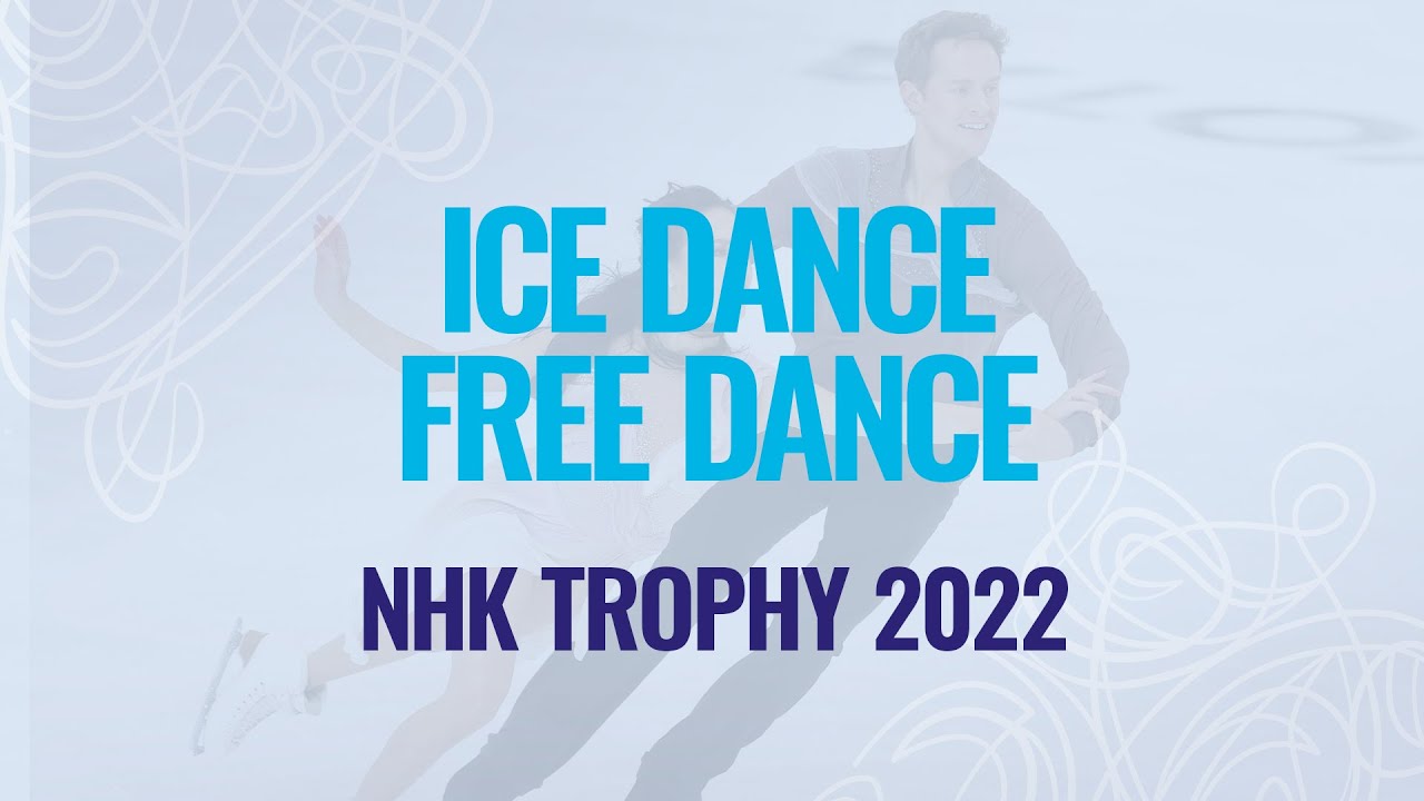 Ice Dance Free Dance | Sapporo 2022 | #GPFigure