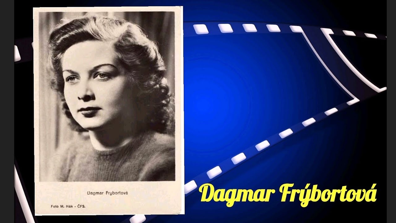 Dagmar Frýbortová - Naši herci z doby první republiky