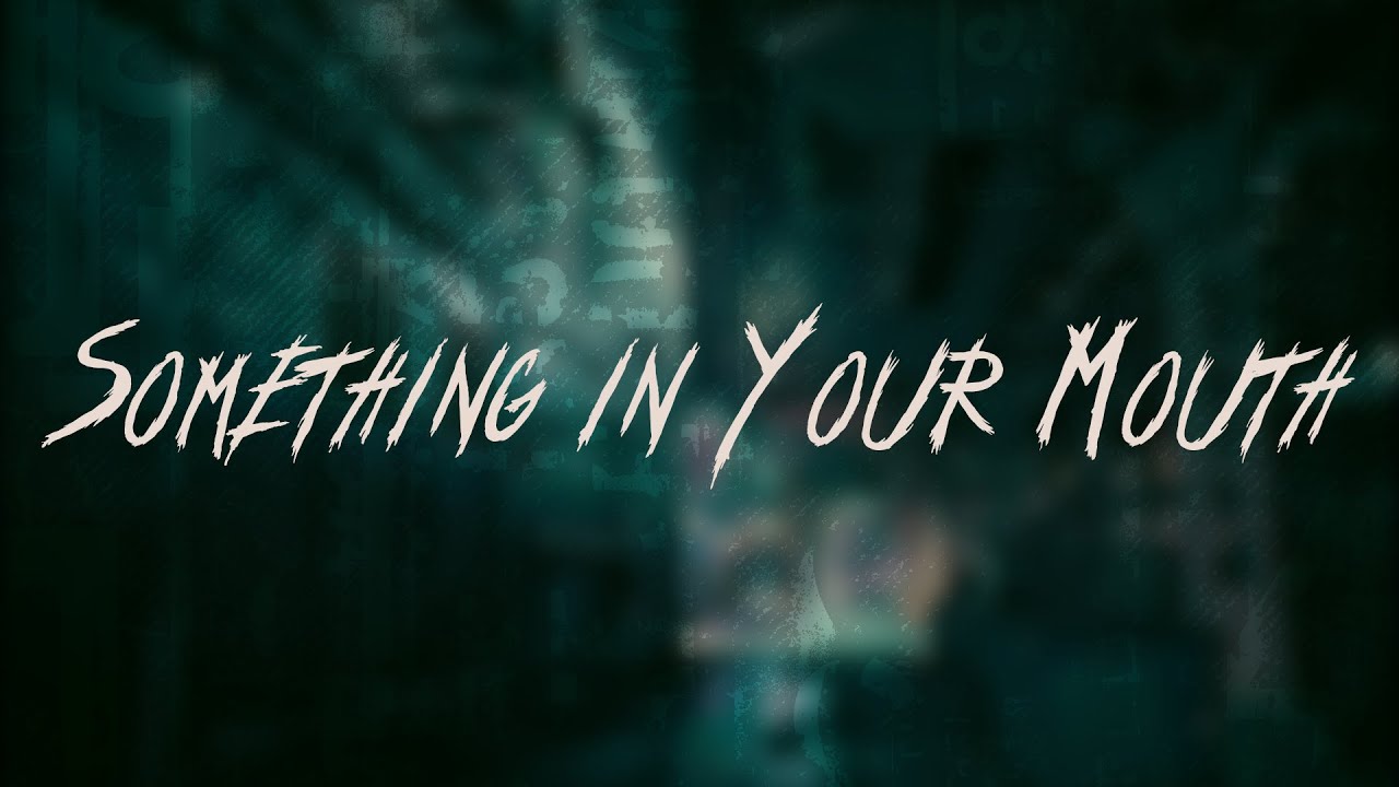 Nickelback - Something in Your Mouth | Lyrics