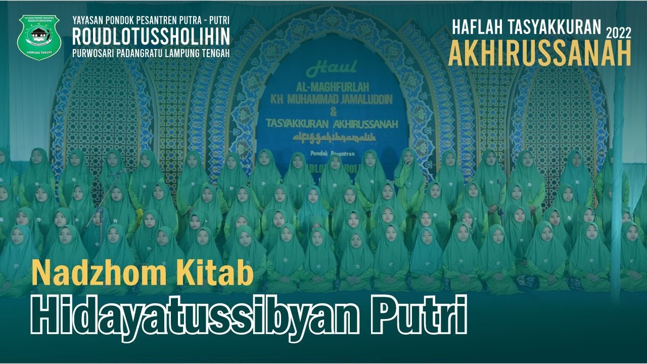 Nadzom Kitab Hidayatussibyan Akhirussanah PPRS PUTRI 2022