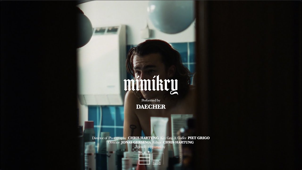 Daecher - MIMIKRY (Official Video)
