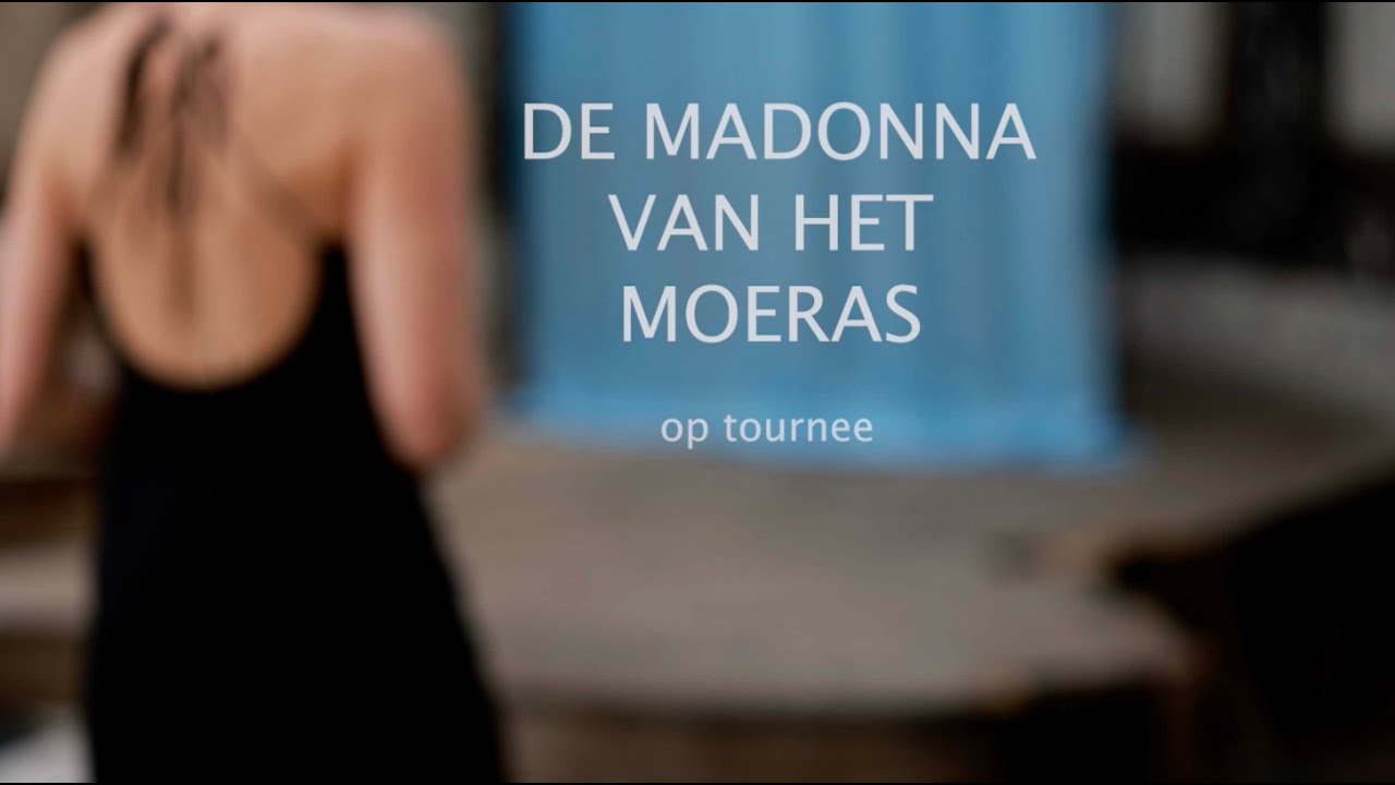 De madonna van het moeras - op tournee -