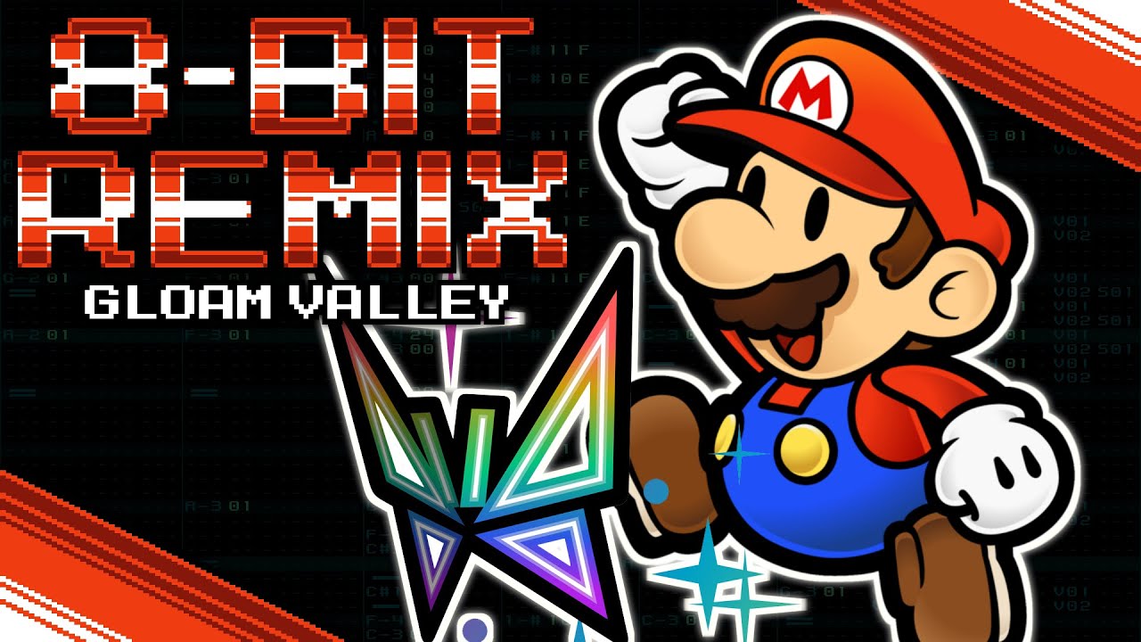 Gloam Valley [8-Bit Remix] (Super Paper Mario)