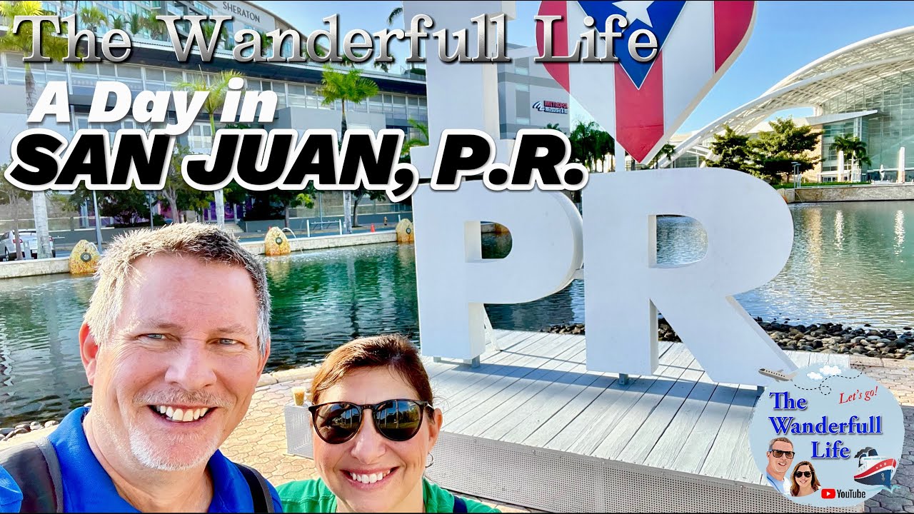 The PERFECT DAY in SAN JUAN before your CARIBBEAN CRUISE!