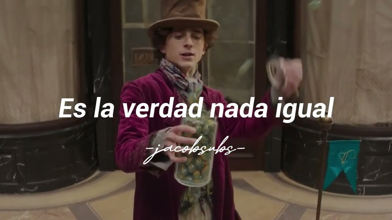 Nada Igual (Flotachocs) [Wonka 2023] (Letra en Español)