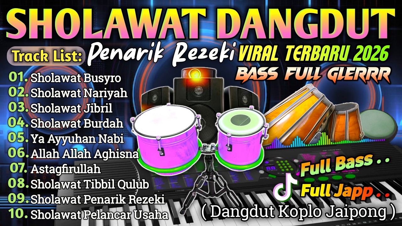 KUMPULAN DANGDUT SOLAWAT MERDU & KALEM BIKIN HATI ADEM BUAT TEMAN NGABUBURIT SPESIAL RAMADHAN 2026