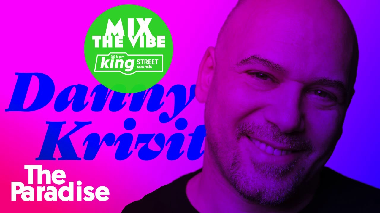 Mix The Vibe: Danny Krivit #DannyKrivit #718Sessions #NYC #BodyandSoulNYC #MrK