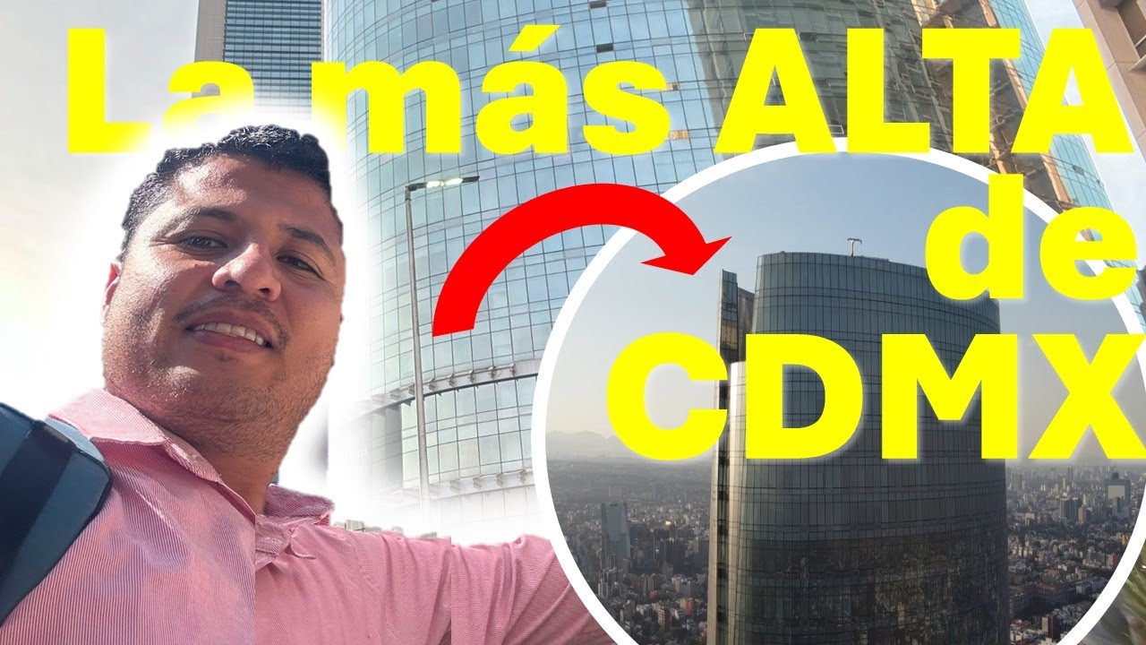 Torre MITIKAH El edificio mas alto de CDMX