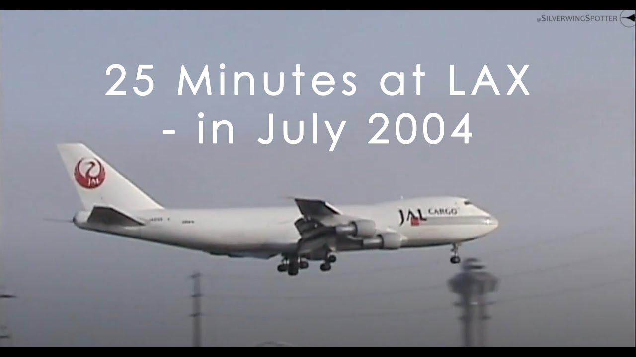 Vintage LAX Plane Spotting - July 2004