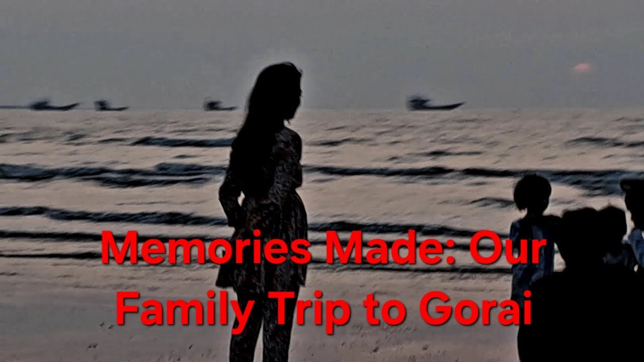 Memories Made: Our Family Trip To Gorai Beach ⛱️ Mumbai, India 🇮🇳 