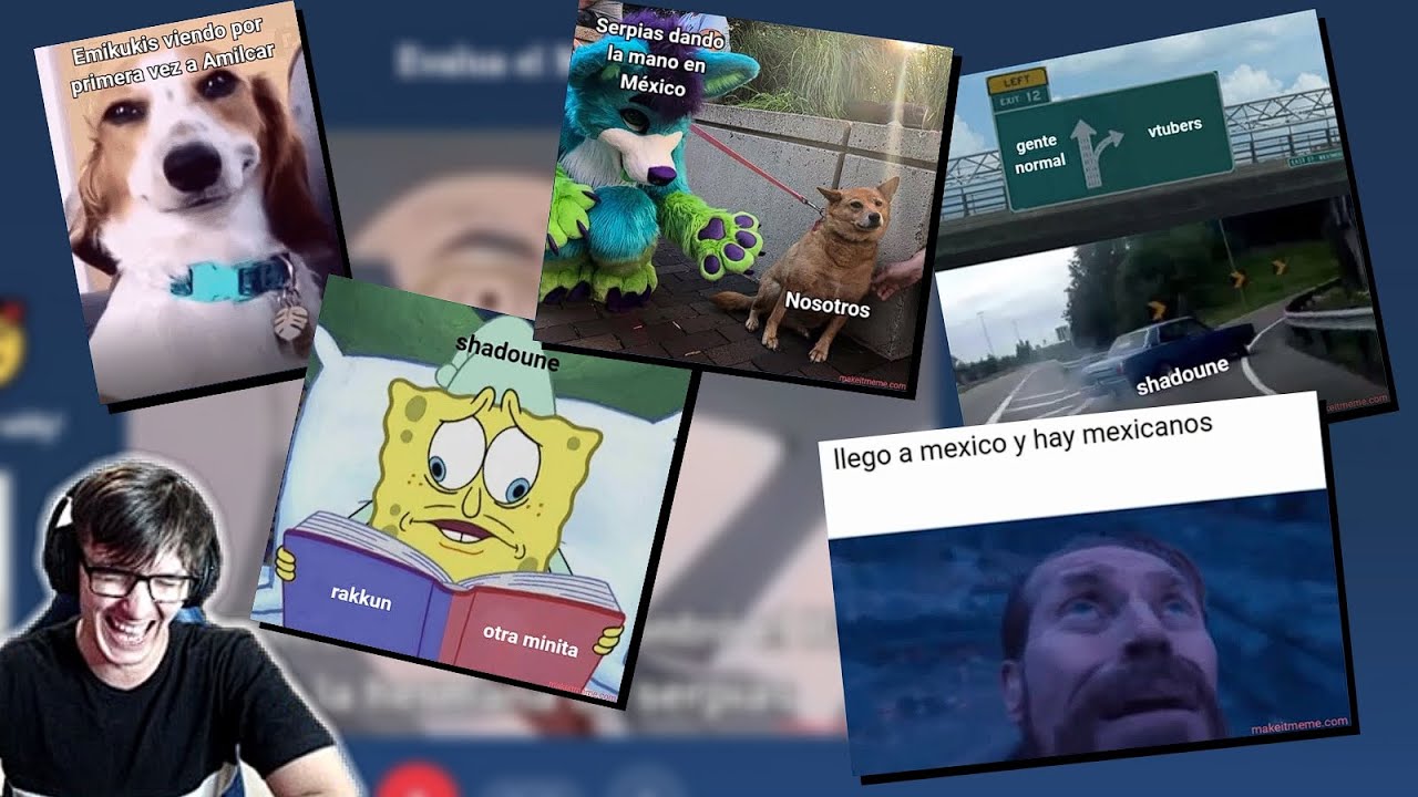 CREANDO MEMES CON LOS WACHOS