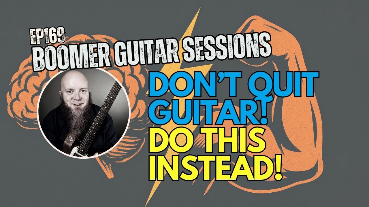 Don’t Quit Guitar — Do This Instead (10 Ideas) [BGS169]
