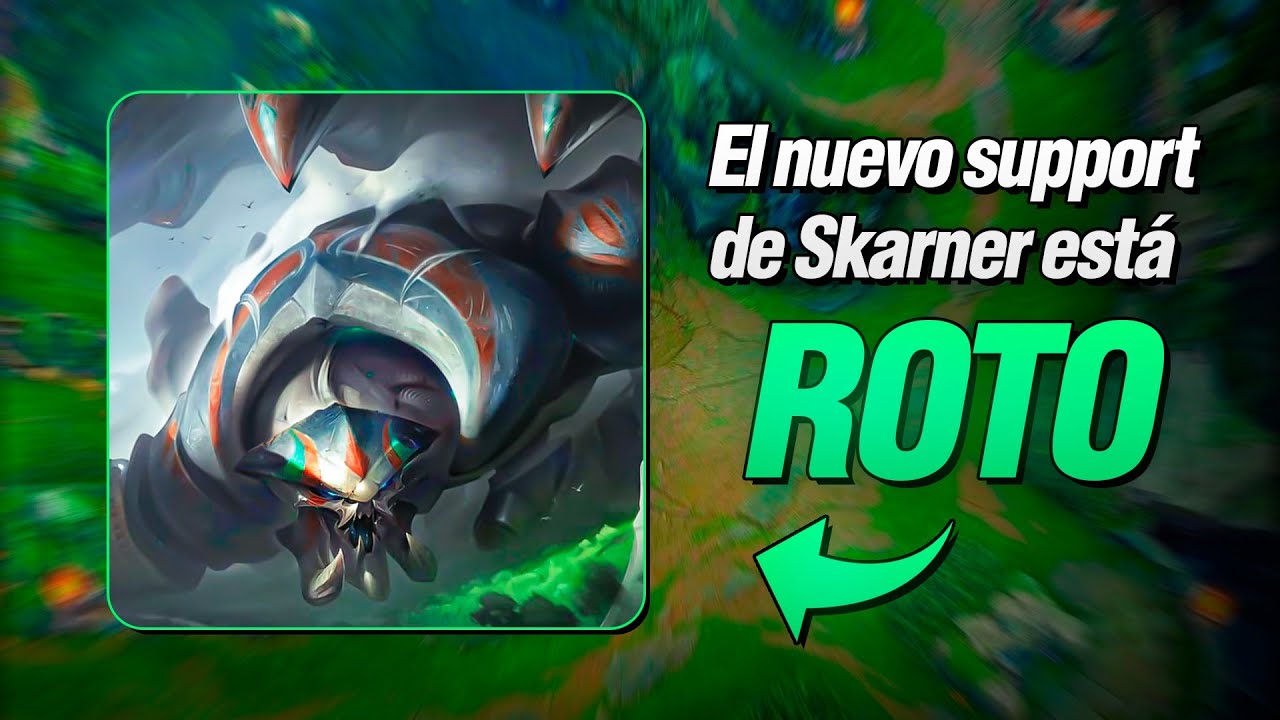 SKARNER SUPPORT ESTÁ ROTO para GANAR ELO GRATIS