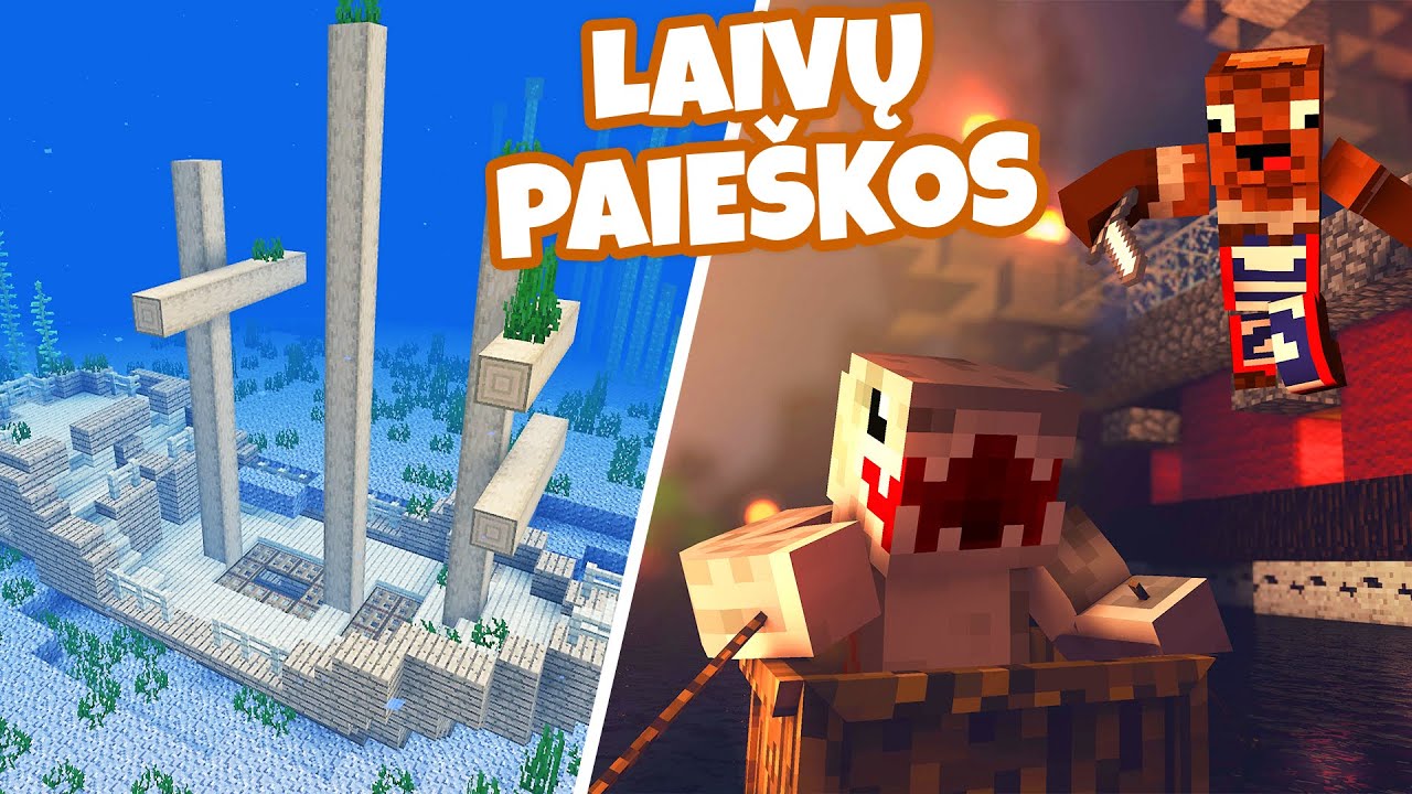 LAIVŲ PAIE&Scaron;KOS MINECRAFTE