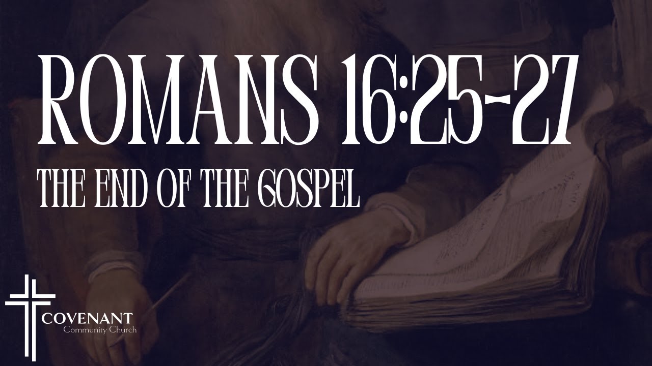 Romans 16:25-27 - 