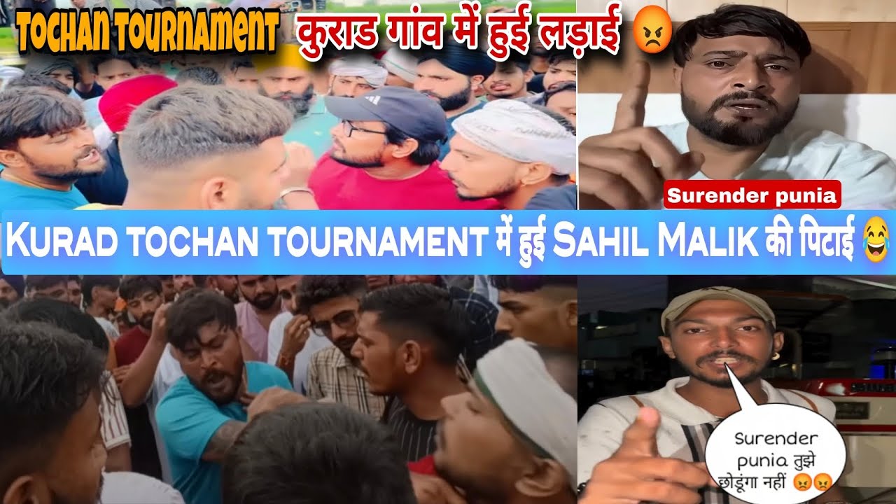 Kurad tochan tournament में हुई Sahil Malik की पिटाई 😱 Surender punia Vs Sahil Malik Fight || कुराड 