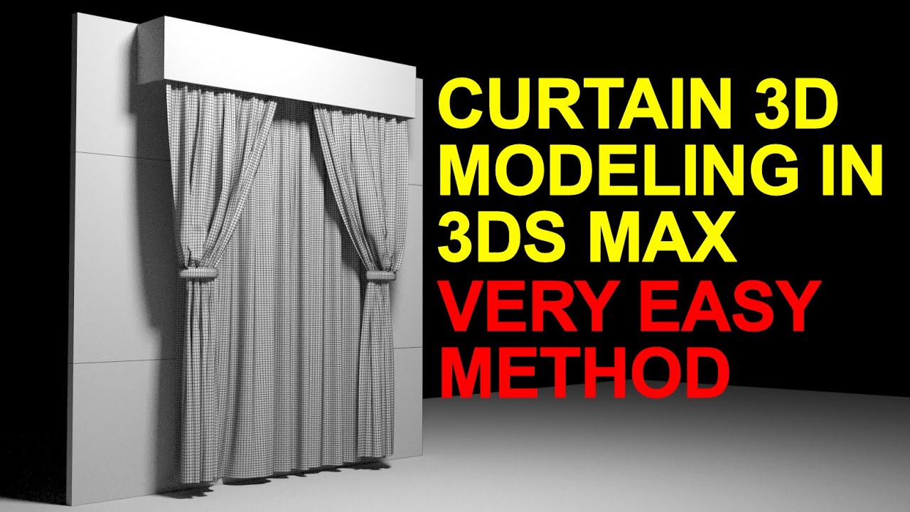 HOW TO MAKE CURTAIN IN 3DS MAX